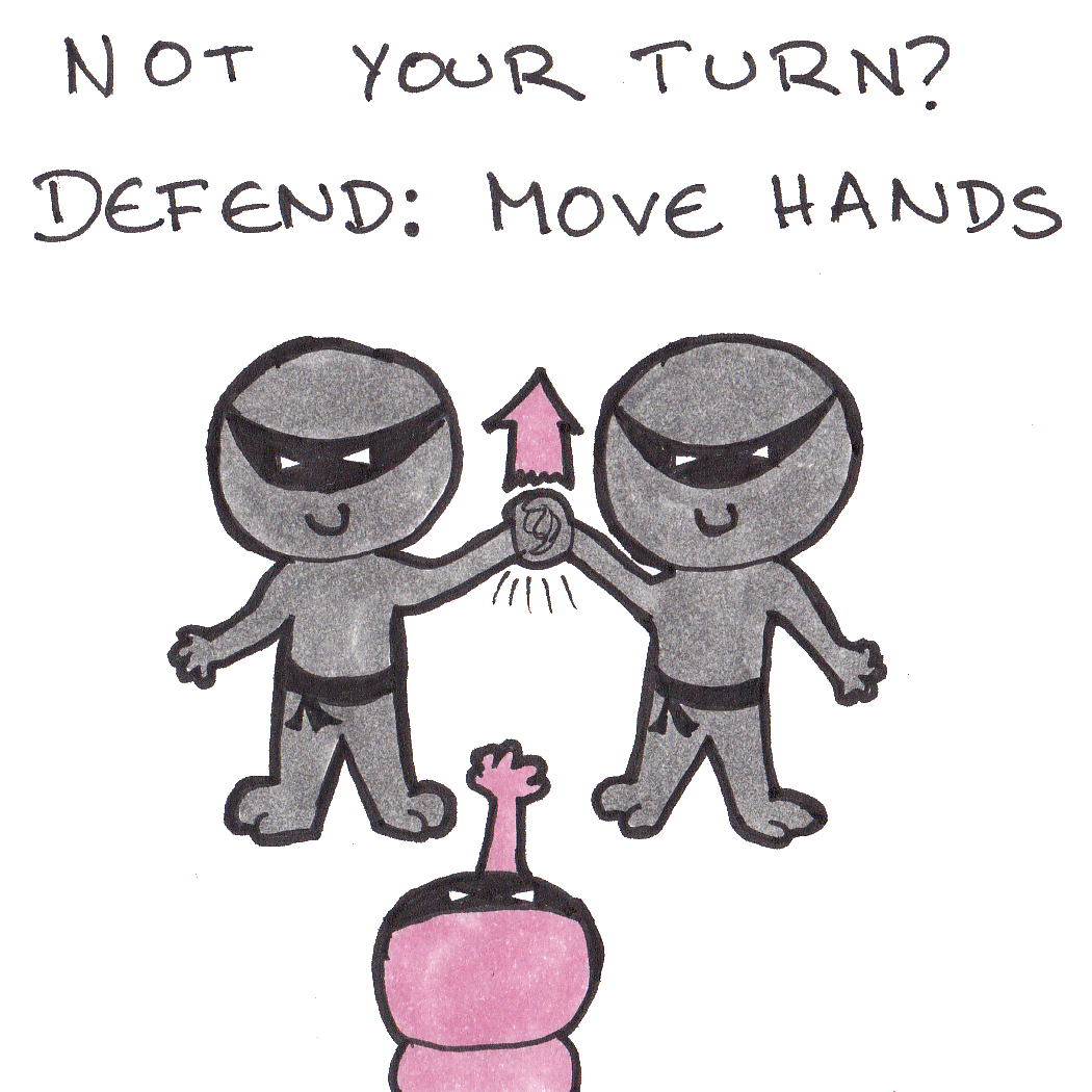 Defend yourself